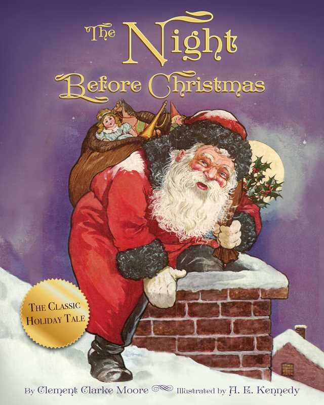 Night Before Christmas by A. E. Kennedy: Board Books; 32 pages / English