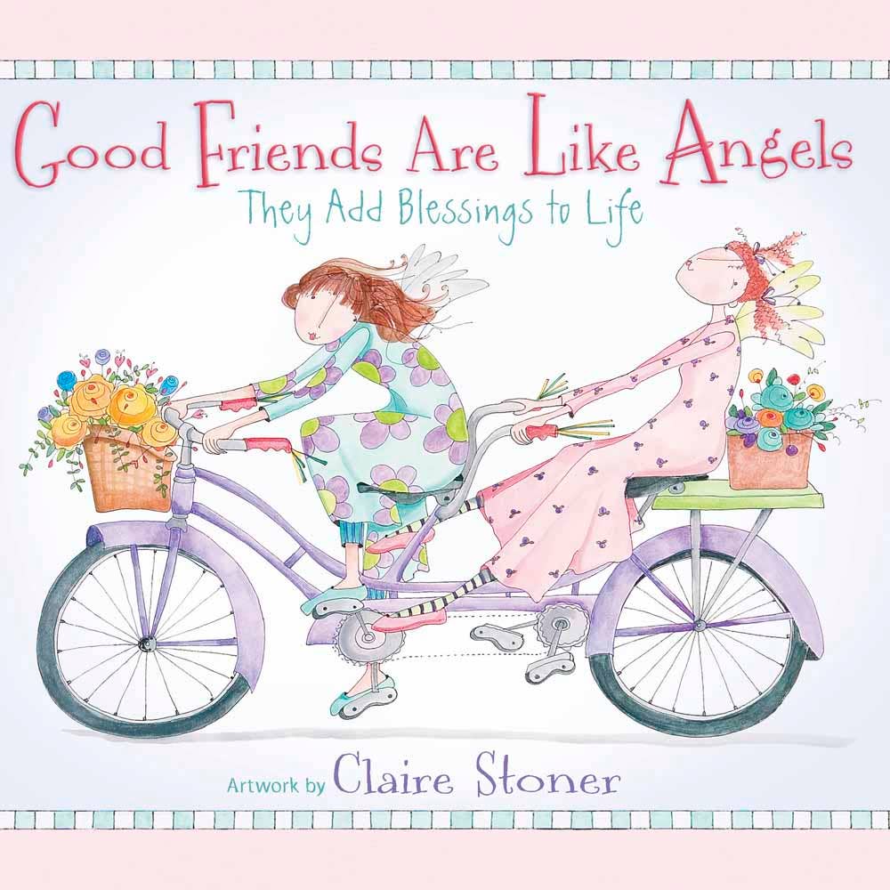 Good Friends Are Like Angels: Hardcover / English