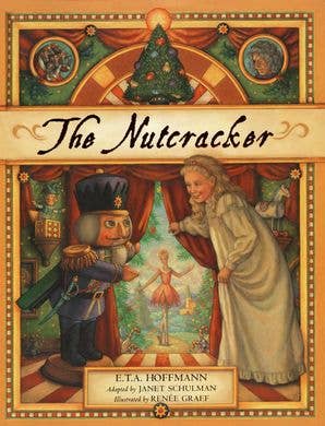 Nutcracker, The : Janet Schulman