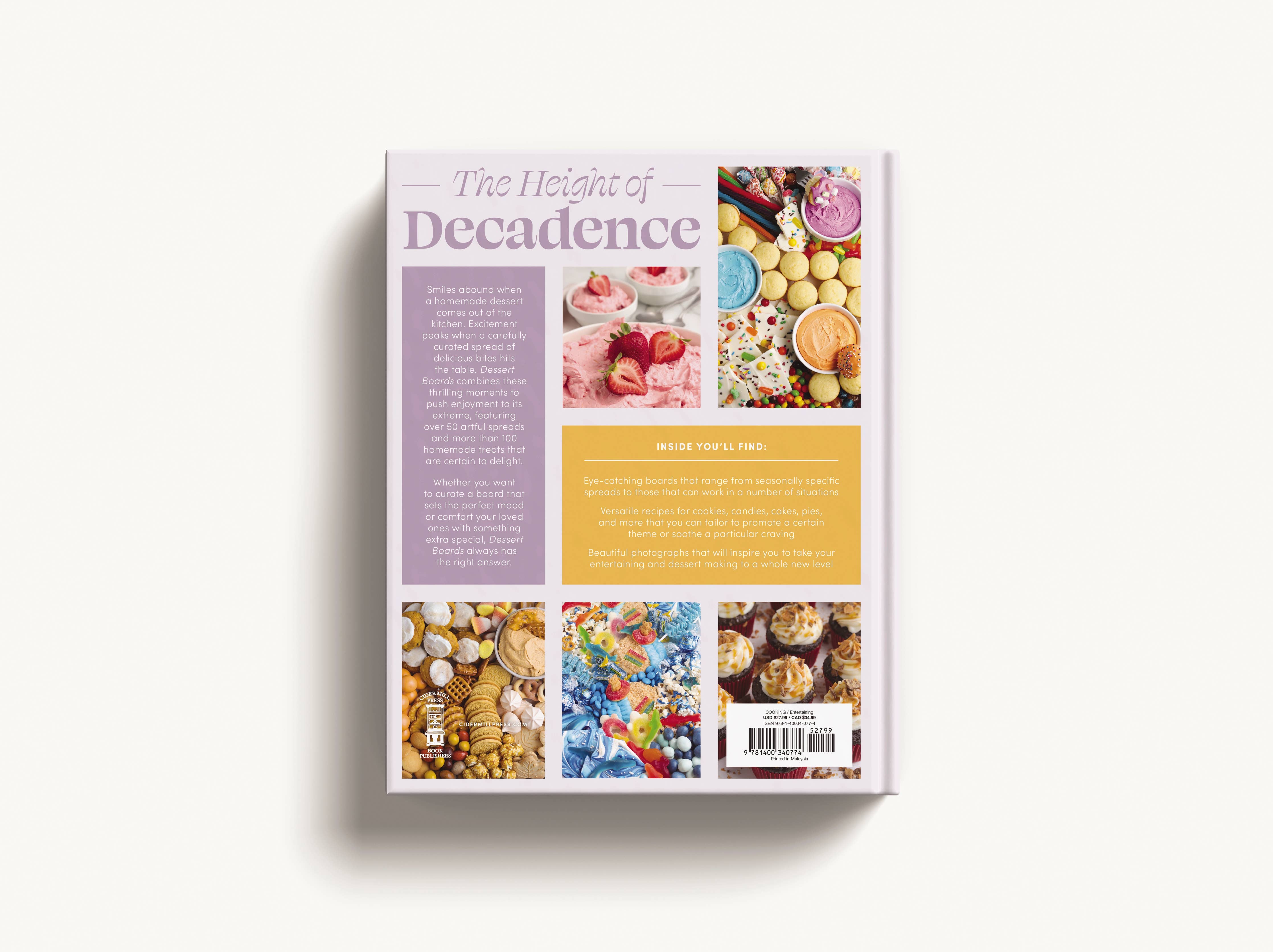 Dessert Boards: 100+ Decadent Recipes for Any Occasion