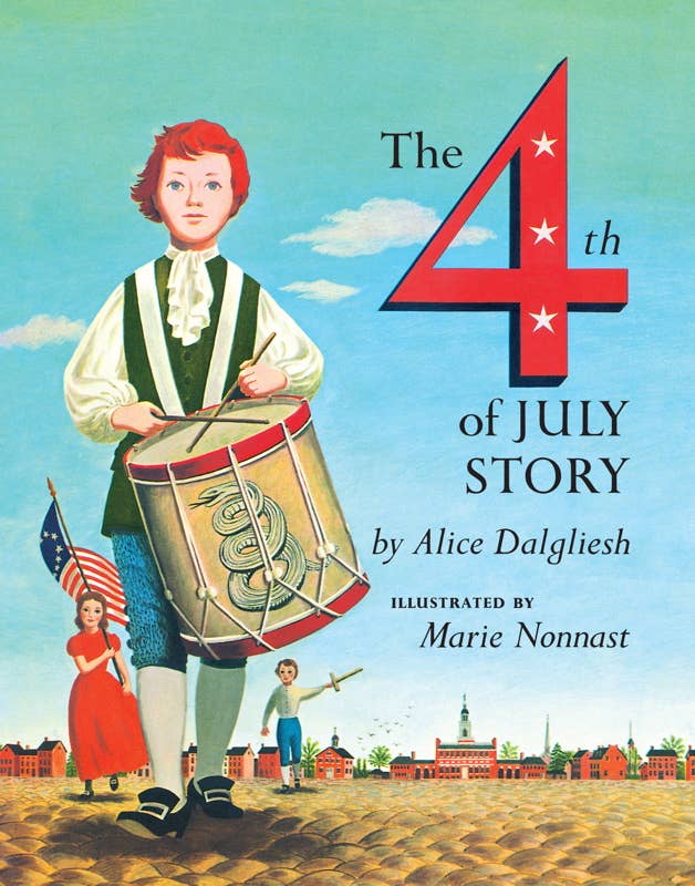 Fourth of July Story by Alice Dalgliesh: Hardcover; 32 pages / English