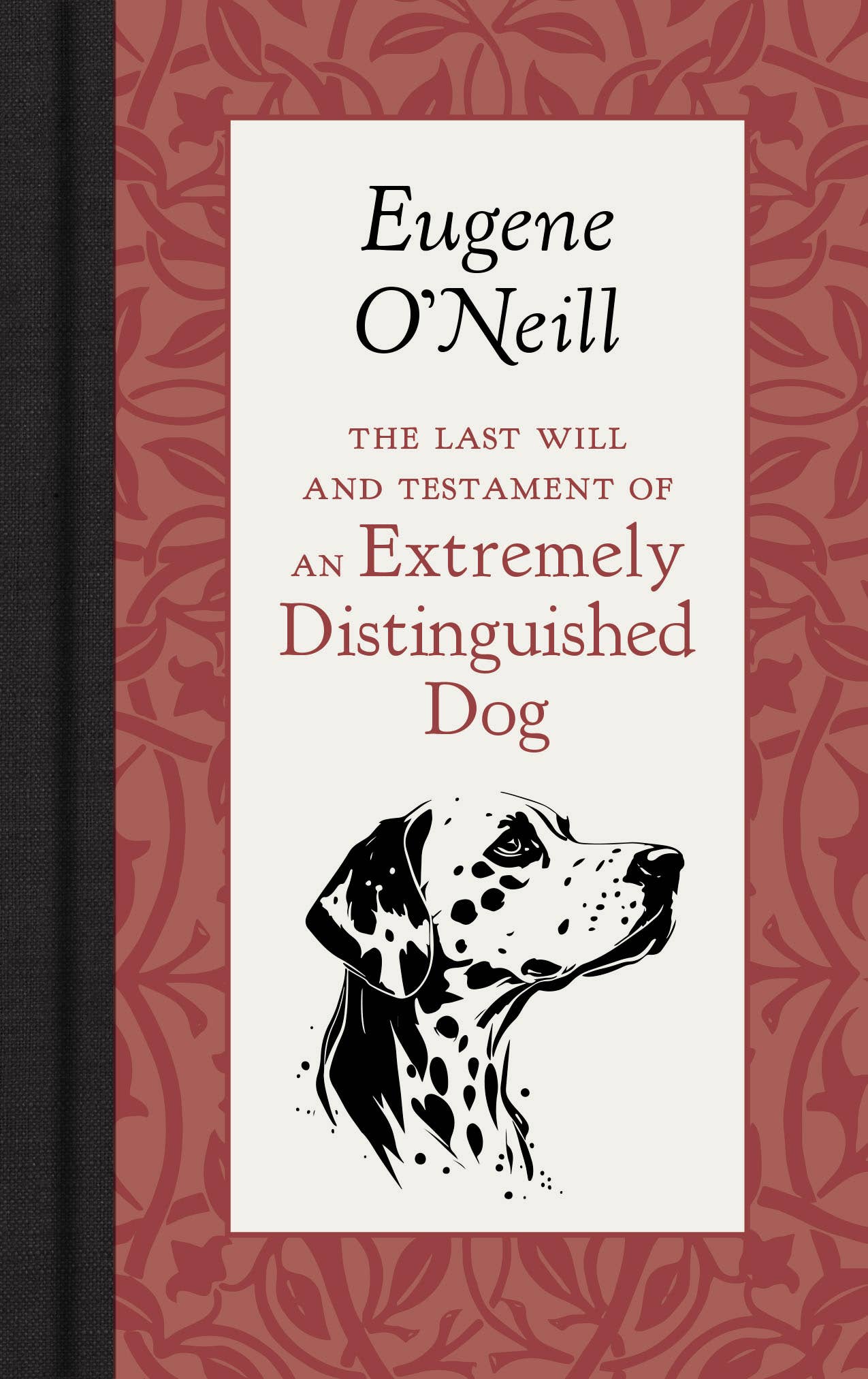 The Last Will and Testament of a Distinguished Dog
