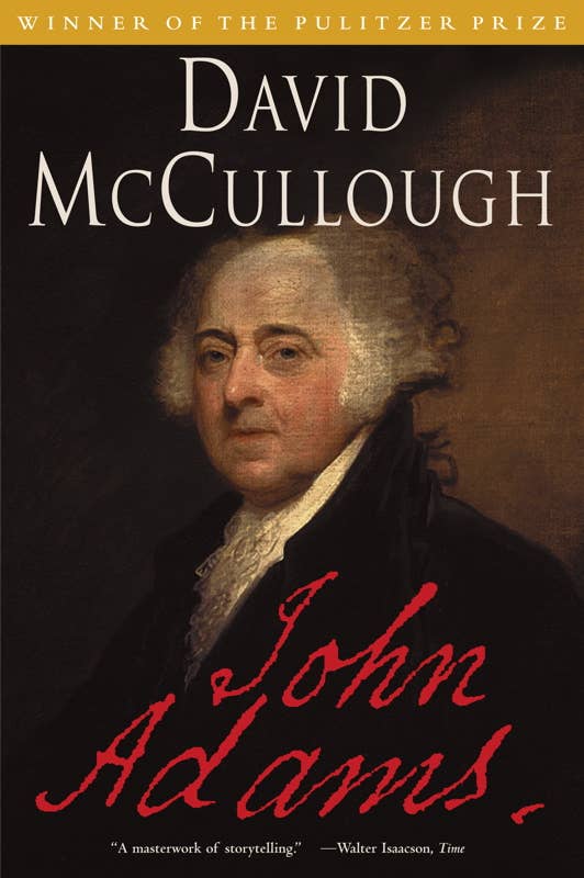 John Adams by David McCullough: Paperback; 752 pages / English