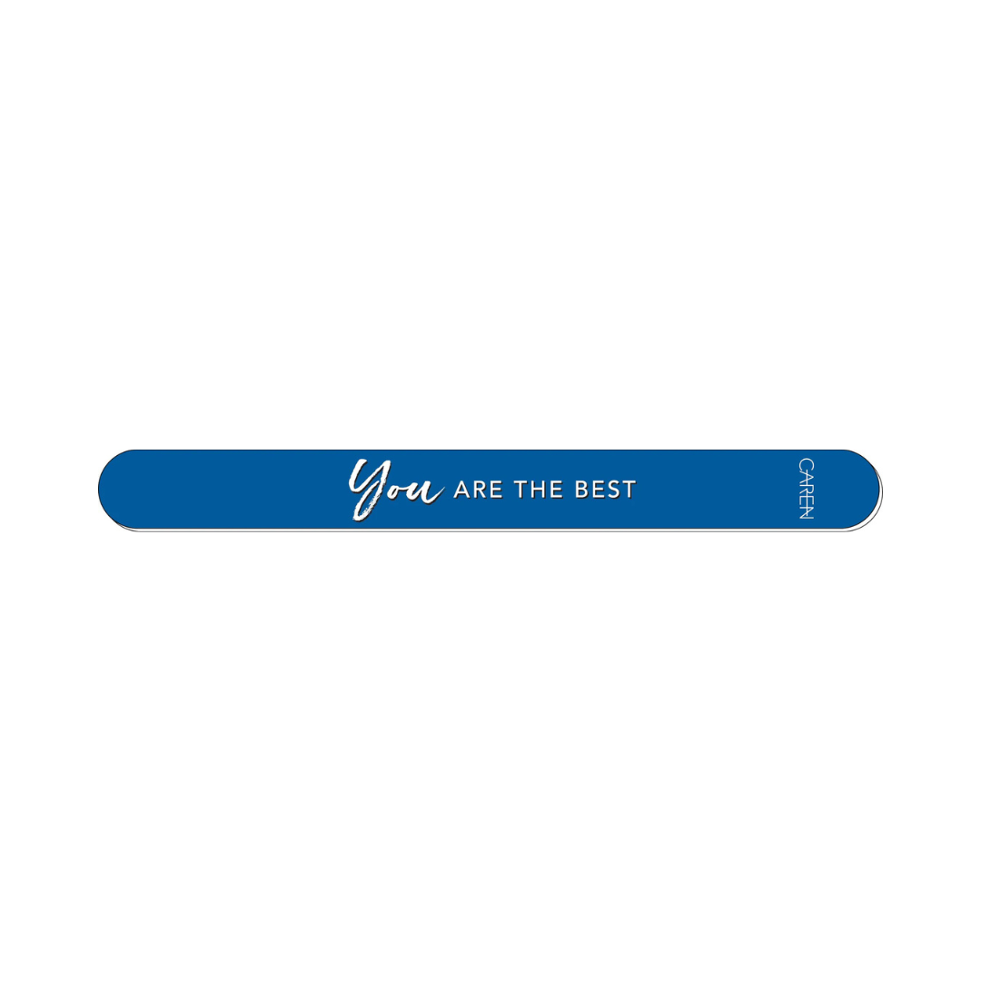 You Are The Best Nail File