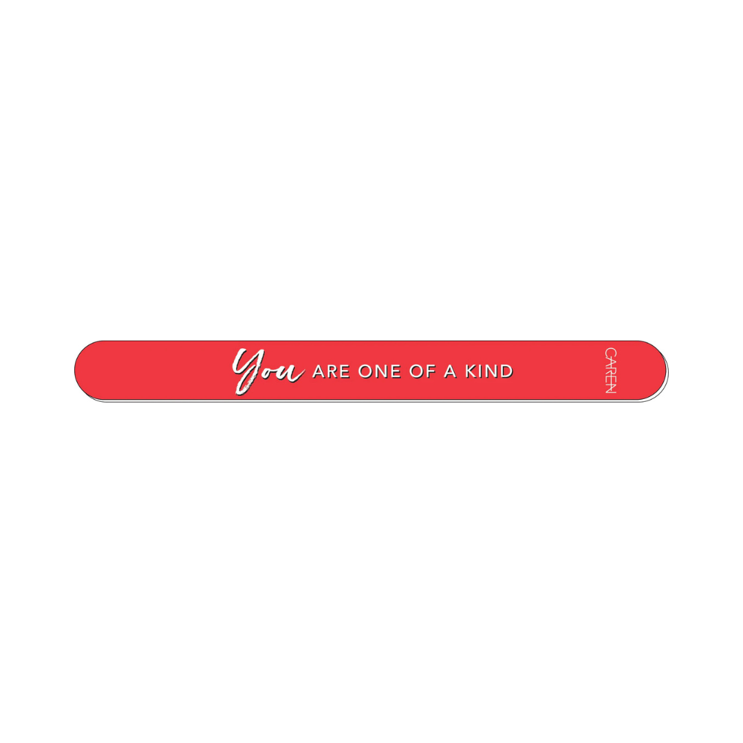 You Are One Of A Kind Nail File