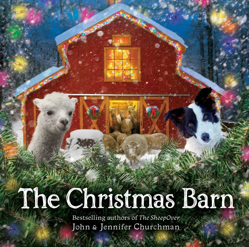 Christmas Barn by John Churchman: Hardcover; 48 pages / English